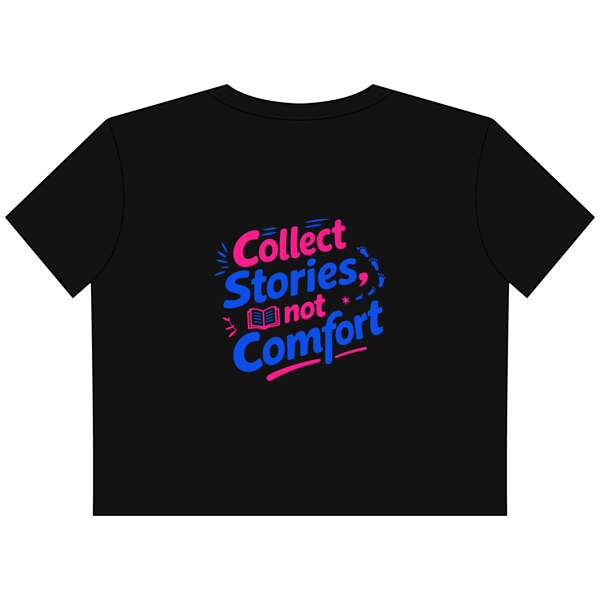 Collect Stories Not Comfort Cropped Tee - Image 2